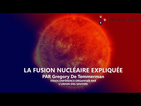 La fusion nucléaire expliquée - visioconférence grand public