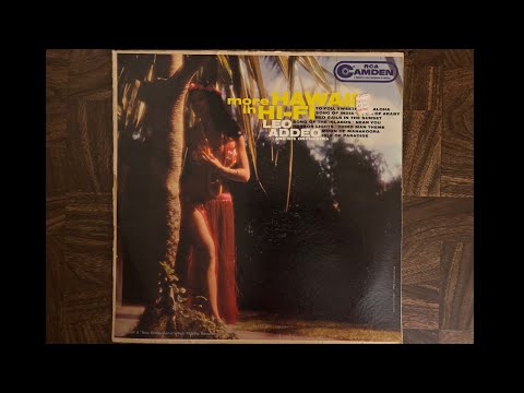 More Hawaii in Hi Fi / Leo Addeo and his Orchestra