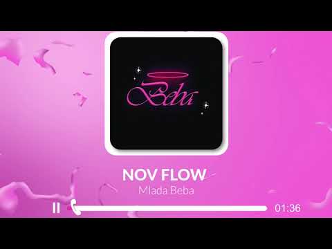 Mladabeba -  Nov Flow [Official Music Video]