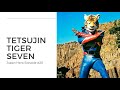 Tetsujin Tiger Seven A Look Back At One Of The Darker Tokusatsu Series From The Henshin Boom Era
