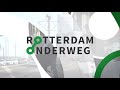 Rotterdam Onderweg