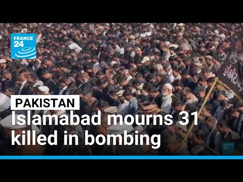 Isis claims suicide attack, Islamabad mourns 31 killed in bombing • FRANCE 24 English