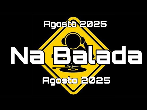 Na Balada Agosto 2025