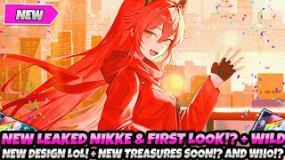 *AYOOOO!* NEW LEAKED NIKKE & FIRST LOOK! WILD NEW DESIGN LOL! + NEW TREASURES SOON! FOR WHO!