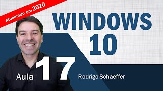 Windows 10 para concursos 2020 - Aula 17 de informática