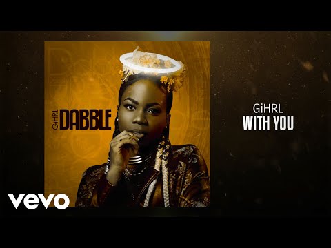GiHRL - With You (Official Audio)