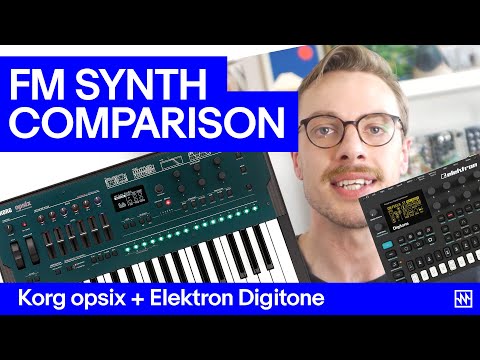 FM Synth Comparison: Korg opsix and Elektron Digitone