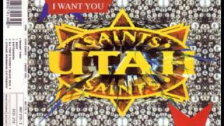 UTAH SAINTS - I WANT YOU (1993)
