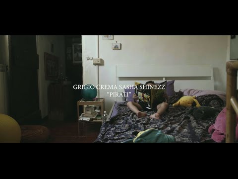 Grigio Crema - Pirati feat. Sasha Shinezz