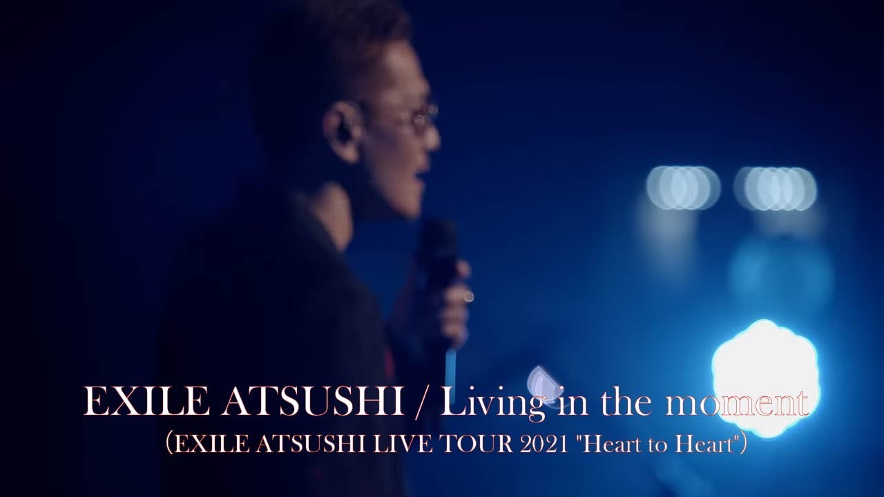 EXILE ATSUSHIのBirthdayを記念して、スタッフ達が独断で選んだ好きなライブ映像を2本公開！