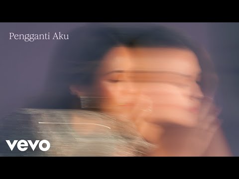 Raisa - Pengganti Aku (Official Lyric Video)