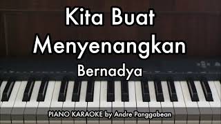 Download lagu Kita Buat Menyenangkan - Bernadya | Piano Karaoke by Andre Panggabean mp3