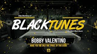 Bobby Valentino - Make You The Only One (Prod. by Tim &amp; Bob) (2009)
