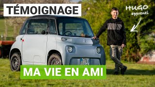 Apprenti, Hugo a choisi la Citroën AMI