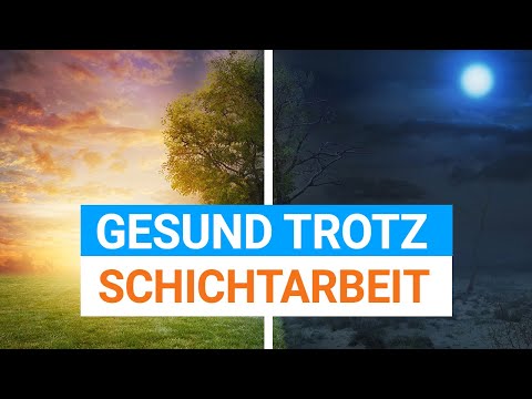 Schichtarbeit ungesund? DAS solltest du UNBEDINGT berücksichtigen!