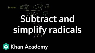 Subtracting and Simplifying Radicals