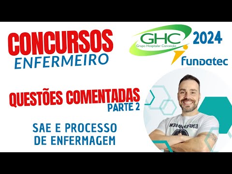 QUESTÃO BANCA FUNDATEC ENFERMAGEM   SAE e Processo de enfermagem