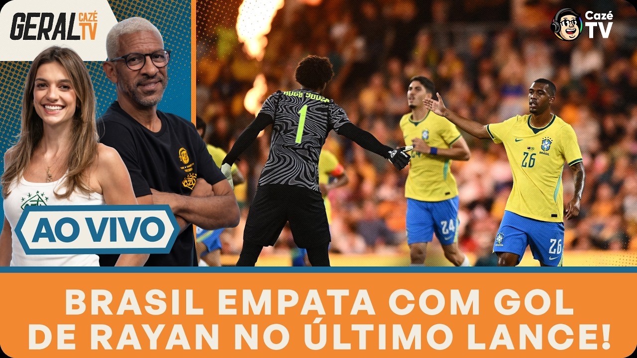 BRASIL EVITA DERROTA PARA AUSTRÁLIA COM UM GOL DE RAYAN NO ÚLTIMO LANCE | GERAL CAZÉTV