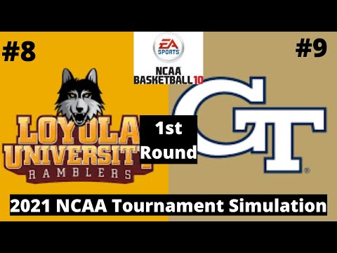 #8 Loyola Chicago vs #9 Georgia Tech - NCAA Basketball 10 Simulation