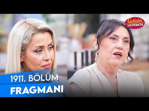 Gelinim Mutfakta 1911. Bölüm Fragmanı