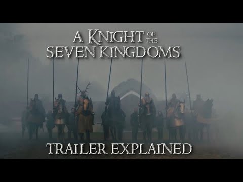 Game of Thrones: A Knight of the Seven Kingdoms - Trailer Breakdown and Analysis | EXPLAINED