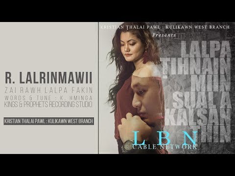 Christian Movie - LBN (OST) - R. Lalrinmawii (Arini)