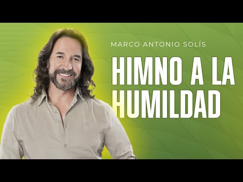 Marco Antonio Solís - Himno a la humildad | Lyric video