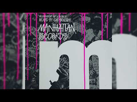 DJ SOULJAH - Manhattan Records The Exclusives Hip Hop Hits Vol.3