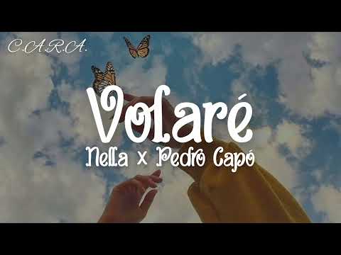 Nella, Pedro Capó - Volaré (Letra)