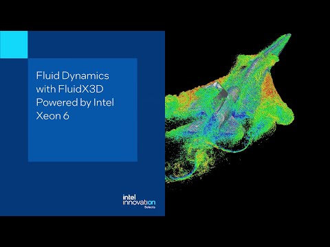 Fluid Dynamics with FluidX3D Powered by Intel Xeon 6 | Demo | Innovation Selects
