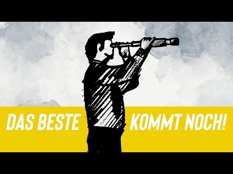 The best is yet to come!