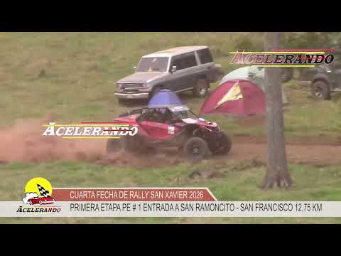 PROGRAMA ACELERANDO - RAFAEL MENDOZA GANADOR DE LA PRIMERA ETAPA - RALLY SAN XAVIER 2026