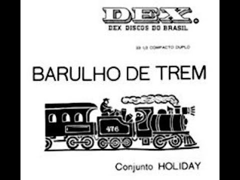 Barulho de Trem - Milton Nascimento