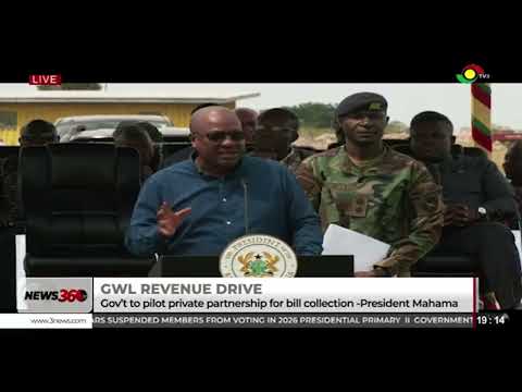 GWL revenue boost: Gov’t to pilot public-private partnership for water bill collection — Mahama