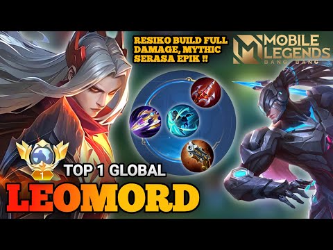 LEOMORD SEKARANG JADI META LAGI! ALPHA SAMPAI GAK BISA BERKUTIK! | BUILD TOP 1 GLOBAL LEOMORD ~ MLBB