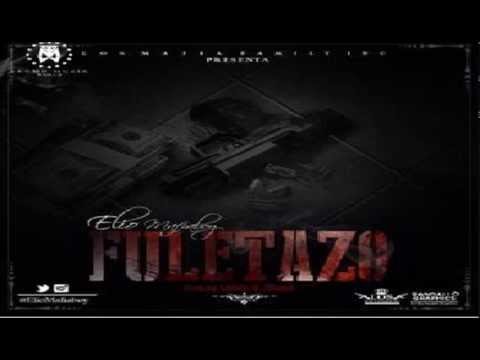 Elio Mafiaboy - Fuletazo