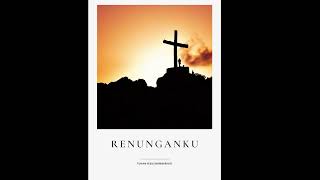 Download lagu Renunganku - Malaikat Tuhan Penjagamu mp3