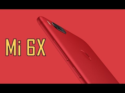 Xiaomi Mi 6X Specs, Price and Should you buy?