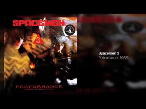 download lagu mp3 mp4 Spacemen 3 Performance 1988, download mp3 Spacemen 3 Performance 1988 free download mp3, download mp3 Spacemen 3 Performance 1988
