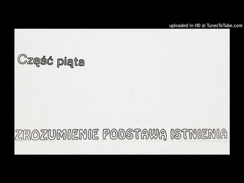 Klucz Mistrza- 5.1 Zrozumienie podstawą istnienia