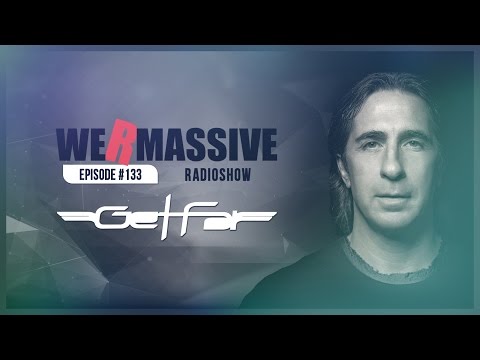 We Are Massive Radioshow #133 - Official Podcast HD