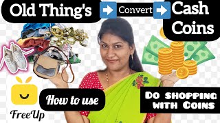 How to Sell your Old Things for Coins/Cash 💰 ||  Free up Your wardrobe || How to Use Free up App