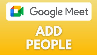 How To Add People in Google Meet | Add Participants | Google Meet Tutorial