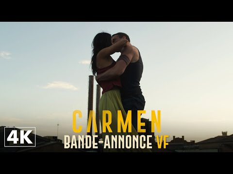Carmen - Bande-annonce officielle VF 4K