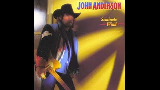 When It Comes To You~John Anderson