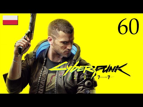 ZAGRAJMY W CYBERPUNK 2077 (PC) #60 - DALEKO OD DOMU