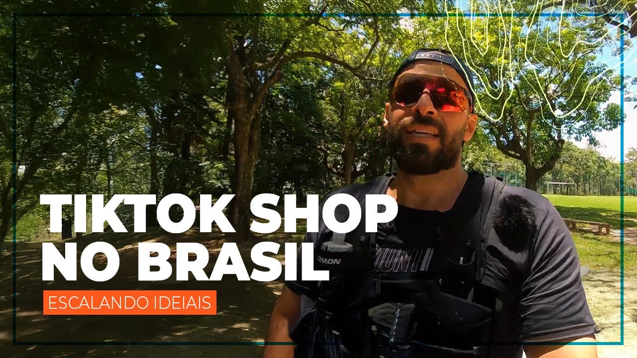 O TikTok Shop chegou no Brasil