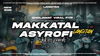 Download lagu DJ YA MAKKATAL ASYROFI FYP PALING ADEM TERBARU BASS HALUS X P P APA TERBARU 2026 mp3