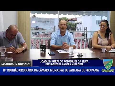 18ª Reunião Ordinária: Decisões que Moldam 2026 em Santana de Pirapama