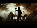 Shankar Shiv Bhole Umapathi Mahadev Slowed Reverb Devo Ke Dev Mahadev Rajan Mishra LOFI V5